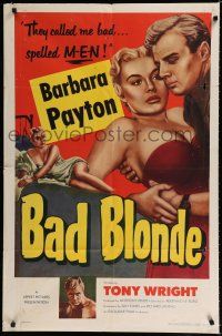 9z082 BAD BLONDE 1sh '53 classic sexy bad girl image, they called me bad...spelled M-E-N!