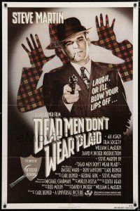 9z279 DEAD MEN DON'T WEAR PLAID 1sh '82 Steve Martin will blow your lips off if you don't laugh!
