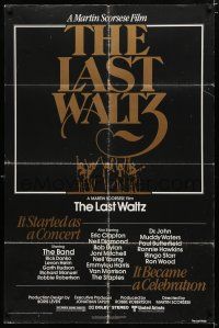 9z565 LAST WALTZ 1sh '78 Martin Scorsese, it started as a rock concert & became a celebration!
