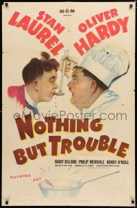 9z683 NOTHING BUT TROUBLE 1sh '45 great art of Stan Laurel & chef Oliver Hardy!