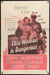 9z923 THIS WOMAN IS DANGEROUS 1sh '52 Joan Crawford was a lady, till you see her record!