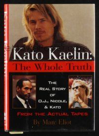1a169 KATO KAELIN signed bookplate in hardcover book '95 The Whole Truth: The Real Story of O.J.!