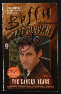 1a188 NICHOLAS BRENDON signed softcover book '99 on Buffy The Vampire Slayer: The Xander Years!