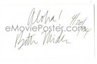 1a252 BETTE MIDLER signed 3x5 index card '94 can be matted & framed w/ still, she wrote Aloha!