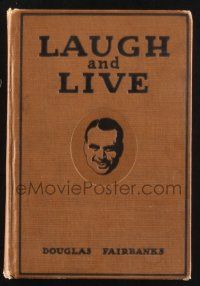 1b350 LAUGH & LIVE hardcover book '17 Douglas Fairbanks' advice for leading a successful life!