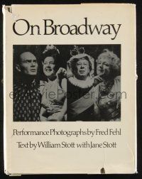 1b369 ON BROADWAY hardcover book '78 filled with historical information & performance photographs!
