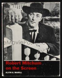 1b382 ROBERT MITCHUM ON THE SCREEN hardcover book '78 an illustrated biography w/ over 300 photos!