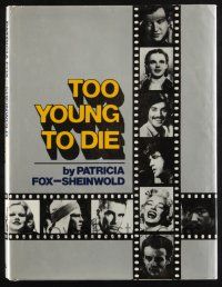 1b394 TOO YOUNG TO DIE hardcover book '79 great celebrities who passed before their time!