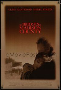 1d128 BRIDGES OF MADISON COUNTY DS 1sh '95 Clint Eastwood directs & stars w/Meryl Streep!