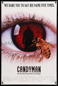 1d144 CANDYMAN DS 1sh '92 Clive Barker, creepy close-up image of bee in eyeball!