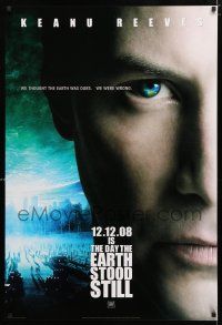 1d206 DAY THE EARTH STOOD STILL style B int'l teaser DS 1sh '08 super close up of Keanu Reeves!