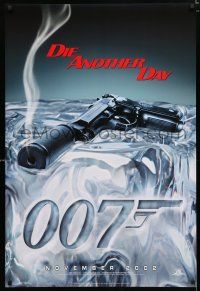 1d231 DIE ANOTHER DAY teaser DS 1sh '02 Brosnan as Bond, cool image of gun melting ice!