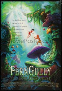 1d283 FERNGULLY 1sh '92 they live in a secret world touched by magic & surrounded by adventure!