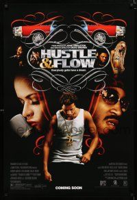 1d389 HUSTLE & FLOW advance 1sh '05 Ludacris, Terrence Howard, Everybody gotta have a dream!