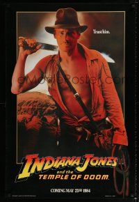 1d407 INDIANA JONES & THE TEMPLE OF DOOM teaser 1sh '84 Harrison Ford with machete, trust him!