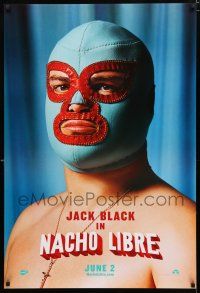1d575 NACHO LIBRE teaser DS 1sh '06 wacky image of Mexican luchador wrestler Jack Black in mask!