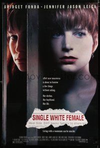 1d700 SINGLE WHITE FEMALE DS 1sh '92 Bridget Fonda, Jennifer Jason-Leigh, Barbet Schroeder!
