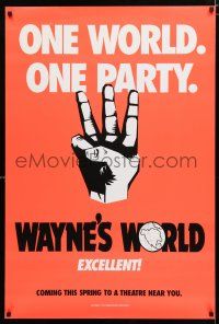 1d814 WAYNE'S WORLD teaser DS 1sh '91 Mike Myers, Dana Carvey, one world, one party, excellent!