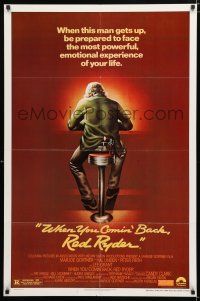 1d821 WHEN YOU COMIN' BACK RED RYDER 1sh '79 Milton Katselas, art of cowboy sitting on barstool!