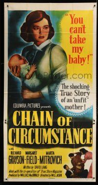 1f633 CHAIN OF CIRCUMSTANCE 3sh '51 shocking true story of an unfit mother, you can't take my baby!