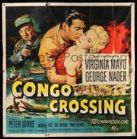1f141 CONGO CROSSING 6sh '56 art of Peter Lorre pointing gun at Virginia Mayo & George Nader!