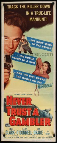 1j644 NEVER TRUST A GAMBLER insert '51 Dane Clark, track the killer down in a true-life manhunt!
