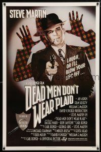1k182 DEAD MEN DON'T WEAR PLAID 1sh '82 Steve Martin will blow your lips off if you don't laugh!