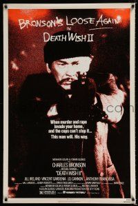 1k185 DEATH WISH II 1sh '82 Charles Bronson is loose again and wants the filth off the streets!