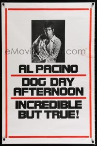 1k213 DOG DAY AFTERNOON teaser 1sh '75 Al Pacino, Sidney Lumet bank robbery crime classic!