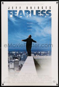 1k247 FEARLESS DS 1sh '93 Peter Weir directed, Jeff Bridges standing on edge of building rooftop!