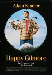 1k321 HAPPY GILMORE DS 1sh '96 great image of Adam Sandler, he doesn't play, he destroys golf!