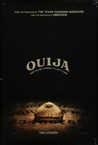 1k549 OUIJA teaser DS 1sh '14 keep telling yourself it's just a game!