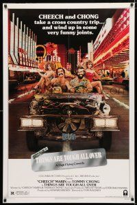 1k761 THINGS ARE TOUGH ALL OVER 1sh '82 Cheech & Chong take a cross country trip to Las Vegas!