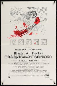1p082 BLACK & DECKER HEDGETRIMMER MURDERS 1sh '76 Margauz Hemingway, Cybill Sheperd, bloody art!