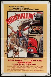 1p393 HIGH-BALLIN' 1sh '78 wacky Drew Struzan art of Peter Fonda & Jerry Reed as truckers!