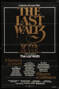 1p510 LAST WALTZ 1sh '78 Martin Scorsese, it started as a rock concert & became a celebration!