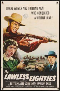 1p511 LAWLESS EIGHTIES 1sh '57 Buster Crabbe, Marilyn Saris, cool western action art!