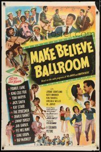 1p548 MAKE BELIEVE BALLROOM 1sh '49 Frankie Lane, Nat King Cole, Jimmy Dorsey & many more!