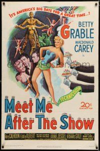 1p574 MEET ME AFTER THE SHOW 1sh '51 artwork of sexy dancer Betty Grable & top cast members!