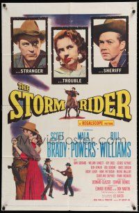1p821 STORM RIDER 1sh '57 stranger Scott Brady, sheriff Bill Williams, Mala Powers is trouble!