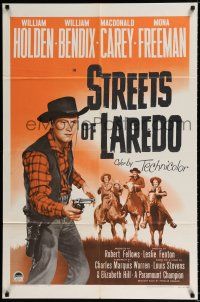 1p827 STREETS OF LAREDO 1sh R56 cool image of cowboy William Holden with pistol drawn!