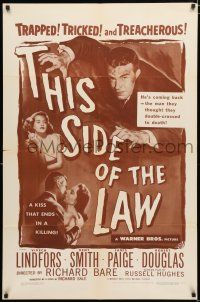 1p882 THIS SIDE OF THE LAW 1sh '50 Viveca Lindfors, Kent Smith, Janis Page, tricked & treacherous!