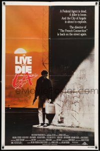 1p899 TO LIVE & DIE IN L.A. 1sh '85 William Friedkin directed, William Petersen, murder thriller!