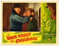 1r563 DICK TRACY VS. CUEBALL LC #3 '46 great image of crazed Dick Wessel choking lady!