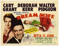 1r104 DREAM WIFE TC '53 Cary Grant between sexy Deborah Kerr & Princess Betta St. John!
