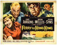 1r123 FERRY TO HONG KONG TC '60 artwork of Sylvia Syms, Orson Welles, Curt Jurgens!