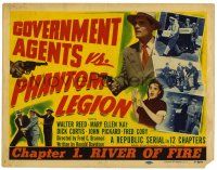 1r150 GOVERNMENT AGENTS VS. PHANTOM LEGION chapter 1 TC '51 Walter Reed in Republic serial!