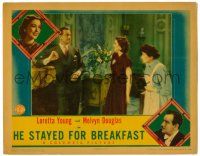 1r634 HE STAYED FOR BREAKFAST LC '40 Loretta Young, Melvyn Douglas & maid Una O'Connor!