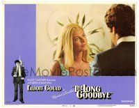 1r708 LONG GOODBYE LC #1 '73 Elliott Gould as Philip Marlowe and sexy Nina Van Pallandt!