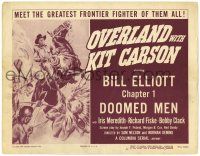 1r281 OVERLAND WITH KIT CARSON chapter 1 TC R51 Wild Bill Elliot cowboy serial, Doomed Men!